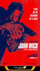 John Wick 10th Anniversary